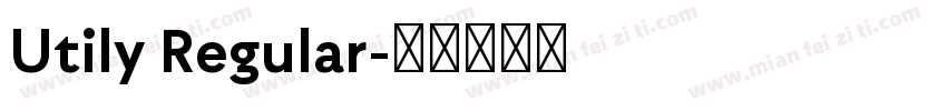 Utily Regular字体转换